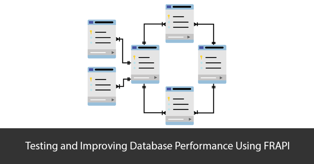 Testing and Improving Database Performance Using FRAPI Title Image