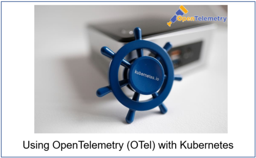 using Otel with Kubernetes