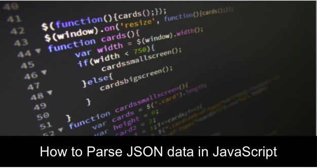 How to Parse JSON data in JavaScript