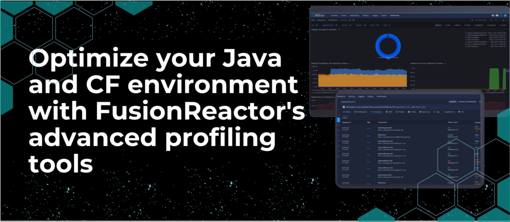 Optimize your Java and CF environment with FusionReactor&#8217;s advanced profiling tools, FusionReactor