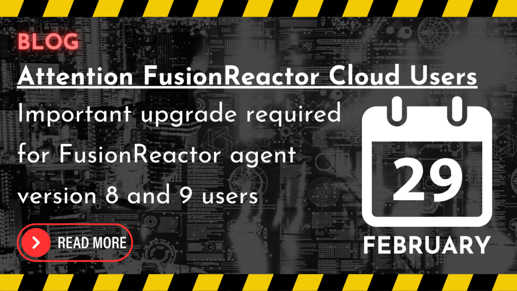Upgrade to the latest version of FusionReactor